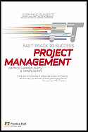 Project Management: Fast Track to Success