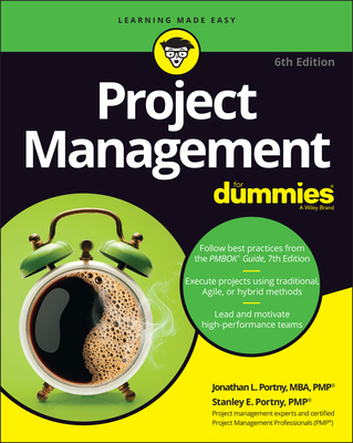 Project Management for Dummies - Portny, Stanley E, and Portny, Jonathan L