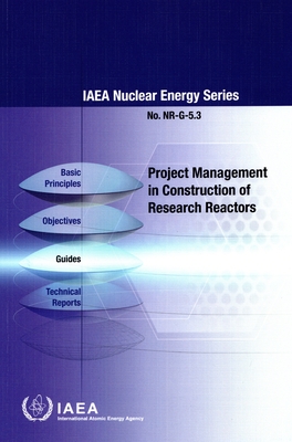Project Management in Construction of Research Reactors - IAEA