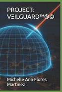 Project: V ILGUARD(TM)(R)(c)