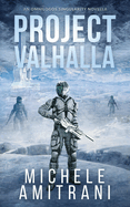 Project Valhalla: A Science-Fiction Thriller