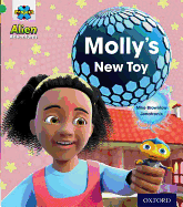 Project X: Alien Adventures: Green: Molly's New Toy - Brownlow, Mike