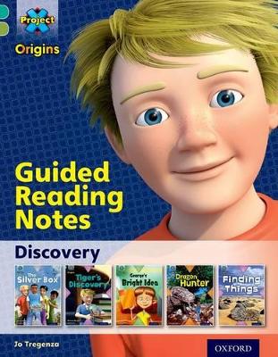 Project X Origins: Turquoise Book Band, Oxford Level 7: Discovery: Guided reading notes - Tregenza, Jo