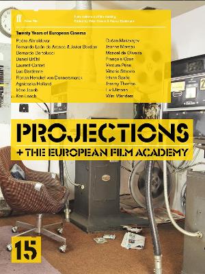 Projections 15: with The European Film Academy - Cowie, Peter