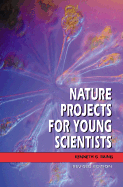 Projects for Young Scientists - Rainis, Kenneth G