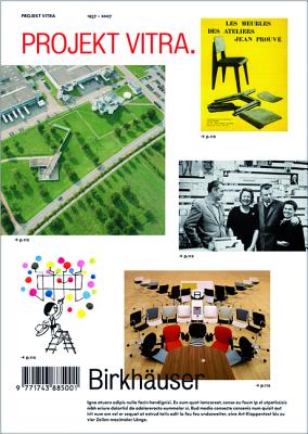 Projekt Vitra: Orte, Produkte, Autoren, Museum, Sammlungen, Zeichen; Chronik, Glossar - Fehlbaum, Rolf (Editor), and Windlin, Cornel (Editor)