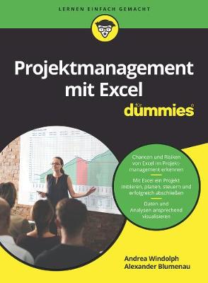 Projektmanagement mit Excel fur Dummies - Windolph, Andrea, and Blumenau, Alexander