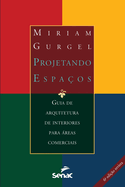 Projetando espa?os - reas comerciais