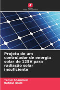 Projeto de um controlador de energia solar de 125V para radiao solar insuficiente