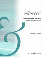 Prokofieff, Arr. Macleod: Five Melodies Op. 35bis for Flute and Piano
