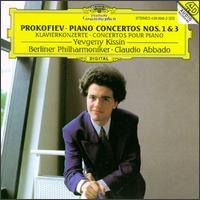 Prokofiev: Piano Concertos Nos. 1 & 3 - Evgeny Kissin (piano); Berlin Philharmonic Orchestra; Claudio Abbado (conductor)