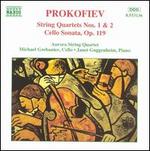 Prokofiev: String Quartets Nos. 1 & 2; Cello Sonata