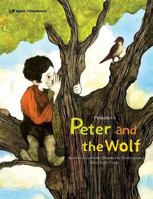 Prokofiev's Peter and the Wolf - Hahm, Ji-Seul (Original Author), and Cowley, Joy (Editor)
