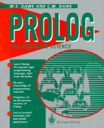 PROLOG for Computer Science - Dawe, C M, and Dawe, M S