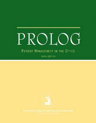 Prolog: Patient Management in the Office - American College of Obstetricians and Gynecologists
