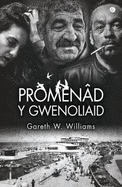 Promenad y Gwenoliaid