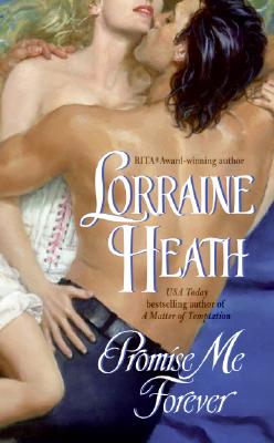 Promise Me Forever - Heath, Lorraine