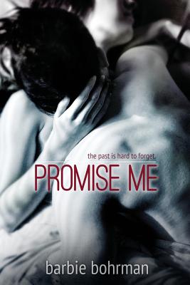 Promise Me - Bohrman, Barbie