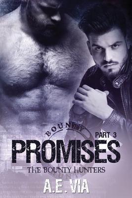 Promises Part 3 - Adamski, Tina (Editor), and Via, A E