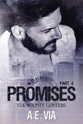 Promises Part 4 - Via, A E