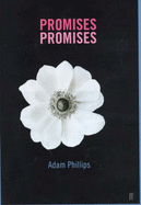 Promises, Promises: Essays on Literature and Psychoanalysis