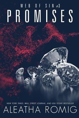 Promises - Romig, Aleatha, and Aurello, Lisa (Editor)