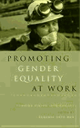 Promoting Gender Equality at Work: Turning Vision Into Reality for the Twenty-First Century