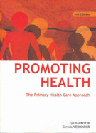 Promoting Health: The Primary Health Care Approach