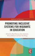 Promoting Inclusive Systems for Migrants in Education