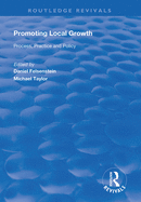 Promoting Local Growth: Process, Practice and Policy