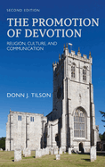 Promotion of Devotion: Religion, Culture, and Communication