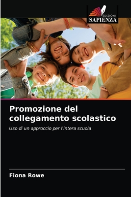 Promozione del collegamento scolastico - Rowe, Fiona