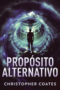 Propsito Alternativo