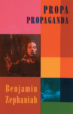 Propa Propaganda - Zephaniah, Benjamin