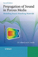 Propagation of sound in porous media modelling sound absorbing materials
