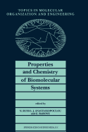 Properties and Chemistry of Biomolecular Systems: Proceedings of the Second Joint Greek-Italian Meeting on Chemistry and Biological Systems and Molecular Chemical Engineering, Cetraro, Italy, October 1992