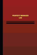 Property Manager Log (Logbook, Journal - 124 Pages, 6 X 9 Inches): Property Manager Logbook (Red Cover, Medium)