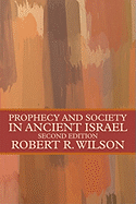 Prophecy and society in Ancient Israel