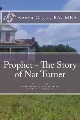 Prophet - The Story of Nat Turner - Cagle, Kenya