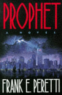 Prophet - Peretti, Frank