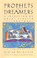 Prophets and Dreamers: A Selection of Great Yiddish Literature