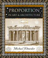 Proportion: In Art & Architecture