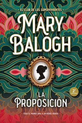 Proposicion, La - Balogh, Mary