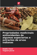 Propriedades medicinais antioxidantes de algumas especiarias e extractos de ervas indianas