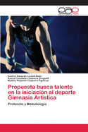 Propuesta Busca Talento En La Iniciacion Al DePorte Gimnasia Artistica