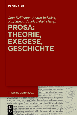 Prosa: Theorie, Exegese, Geschichte - Dell'anno, Sina (Editor), and Imboden, Achim (Editor), and Simon, Ralf (Editor)