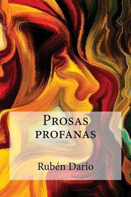 Prosas Profanas - Dario, Ruben