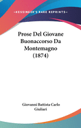 Prose del Giovane Buonaccorso Da Montemagno (1874)