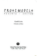 Prose Models - Levin, Gerald Henry