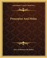 Proserpine And Midas